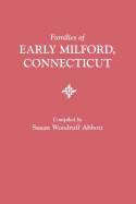 Families of Early Milford, Connecticut