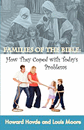 Families of the Bible: How They Coped with Today's Problems