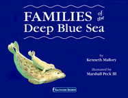 Families of the Deep Blue Sea