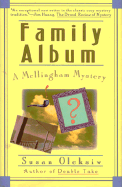 Family Album: A Mellingham Mystery - Oleksiw, Susan