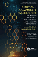 Family and Community Partnerships: Promising Practices for Teachers and Teacher Educators