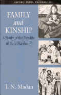 Family and kinship: a study of the Pandits of rural Kashmir