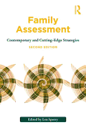 Family Assessment: Contemporary and Cutting-Edge Strategies