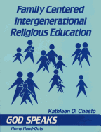 Family Centered Intergenerational Religious Education: God Speaks