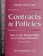 Family Child Care Contracts and Policies: How to Be Businesslike in a Caring Profession