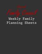 Family Council: Weekly Family Planning Sheets