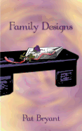 Family Designs