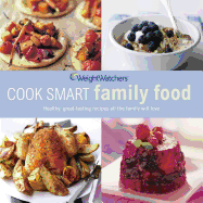 Family Food: Healthy, Great-Tasting Recipes All the Family Will Love