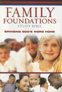 Family Foundations Study Bible-NKJV