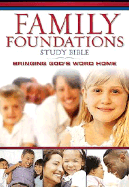 Family Foundations Study Bible-NKJV - Nelson Bibles (Creator)