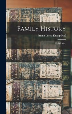 Family History: Hall-Knapp - Hall, Emma Leona Knapp