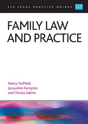 Family Law and Practice 2023: Legal Practice Course Guides (LPC) - Sabine, and Kempton, and Duffield