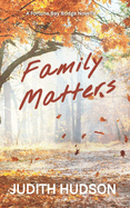 Family Matters: A Fortune Bay Novella