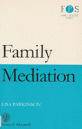 Family Mediation - Parkinson, Lisa