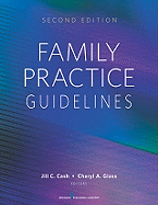 Family Practice Guidelines: Second Edition