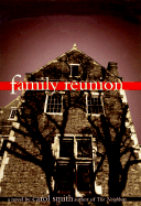 Family Reunion - Smith, Carol