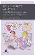Family Rights at Work:: A Guide to Employment Law