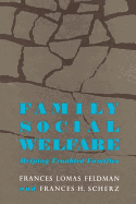 Family Social Welfare: Helping Troubled Families