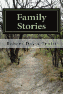 Family Stories: Discovering how we became the people we are