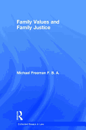 Family Values and Family Justice