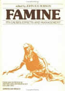 Famine: Its Causes, Effects and Management