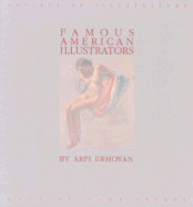 Famous American Illustrators - Rotovision, and Ermoyan, Arpi (Editor)