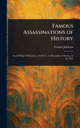 Famous Assassinations of History