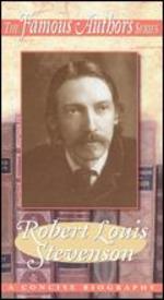 Famous Authors: Robert Louis Stevenson