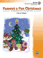 Famous & Fun Christmas, Bk 3: 12 Appealing Piano Arrangements