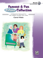 Famous & Fun Deluxe Collection, Book 4: Early Intermediate