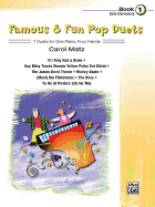 Famous & Fun Pop Duets, Bk 1: 7 Duets for One Piano, Four Hands