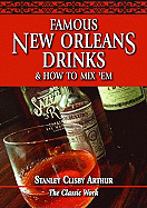 Famous New Orleans drinks and how to mix 'em