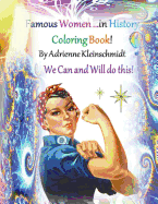 Famous Women in History Coloring Book!