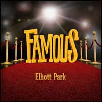 Famous - The Columbia Academy Choir / Elliott Park