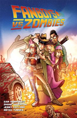 Fanboys vs. Zombies, Volume 3 - Humphries, Sam, and Houghton, Shane