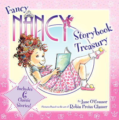 Fancy Nancy Storybook Treasury - O'Connor, Jane