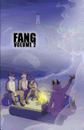 Fang Volume 2