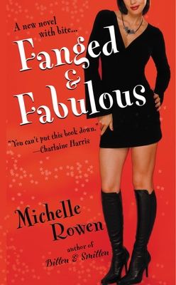 Fanged & Fabulous - Rowen, Michelle