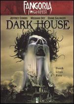 Fangoria FrightFest: Dark House - Darin Scott