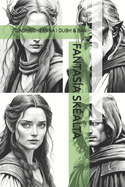 Fantasa Skalta: 70 Aghaidheanna I Dubh & Bn