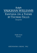 Fantasia on a Theme of Thomas Tallis: Study Score