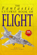Fantastic Cutaway Book of Flight