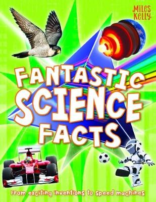 Fantastic Science Facts - Kelly, Miles