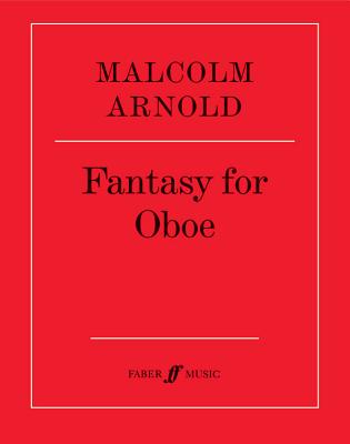 Fantasy for Oboe: Part(s) - Arnold, Malcolm (Composer)