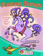 Fantasy Horses: Coloring Book