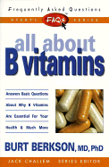 FAQs All about B Vitamins