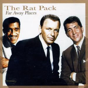 Far Away Places - The Rat Pack