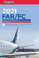 Far-FC 2021: Federal Aviation Regulations for Flight Crew