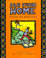 Far from Home: Reading and Word Study - Pickett, William P