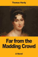 Far from the Madding Crowd